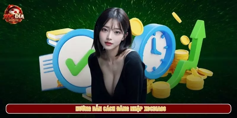 Đăng Nhập Xocdia88 - Cách Vào Tài Khoản Nhanh Và An Toàn 2026 Hướng dẫn cách đăng nhập xocdia88