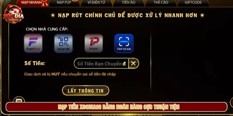 Nạp Tiền Xóc Đĩa Online - Quy Trình Và Lưu Ý Bảo Mật Nạp tiền xóc đĩa qua ngân hàng cần kiểm tra đúng thông tin
