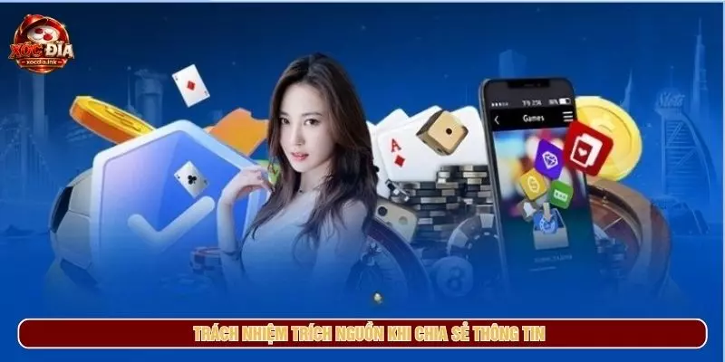 Bản Quyền Nội Dung Xocdia.ink - Quy Định Sử Dụng Thông Tin Trách nhiệm trích nguồn khi chia sẻ thông tin