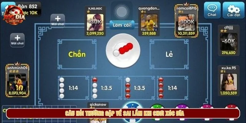 Giải đáp câu hỏi liên quan đến sai lầm khi chơi xóc đĩa